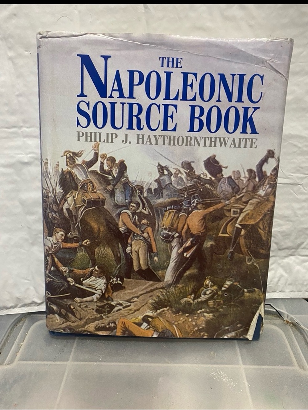 The Napoleonic Source Book by Philip J. Haythornthwaite